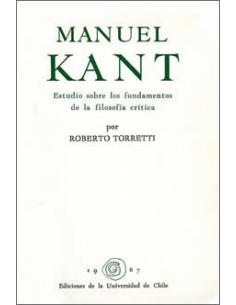 Manuel Kant. Estudio sobre los fundamentos de filosofía crítica (Usado)
