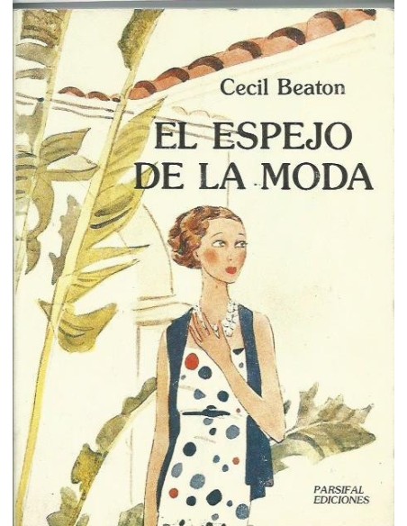 El espejo de la moda (Usado) El espejo de la moda (Usado)