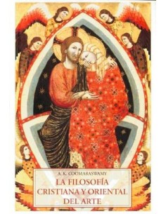 La filosofía cristiana y oriental del arte (Nuevo)