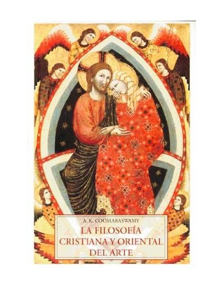 La filosofía cristiana y oriental del arte (Nuevo)