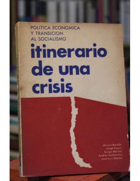 Itinerario de una crisis (Usado) Itinerario de una crisis (Usado)