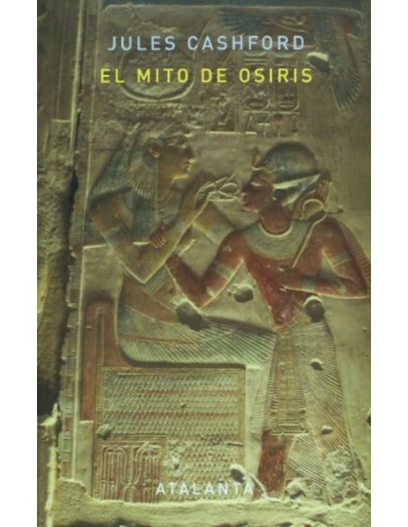 El mito de Osiris (Usado)