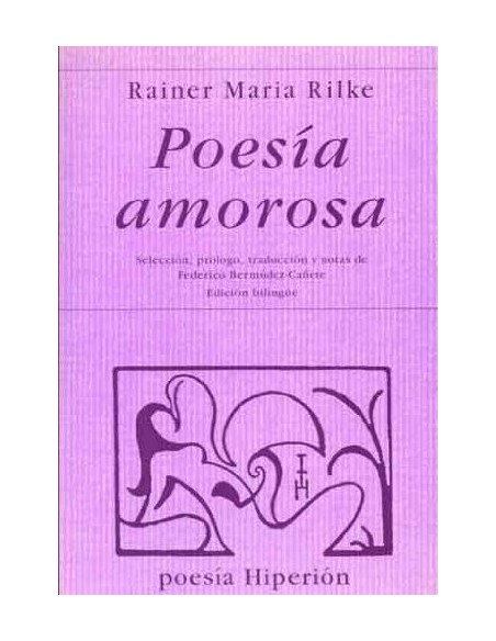 Poesía amorosa (Rilke) (Nuevo) Poesía amorosa (Rilke) (Nuevo)