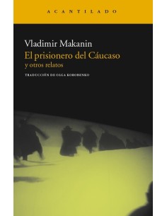 El prisionero del Cáucaso y otros relatos (Usado)