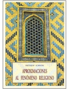 Aproximaciones al fenómeno religioso (Nuevo)