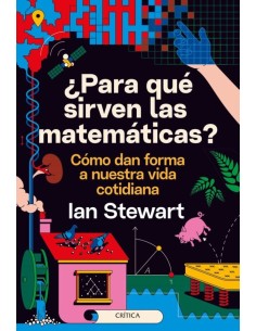 ¿Para que sirven las matemáticas? (Nuevo)