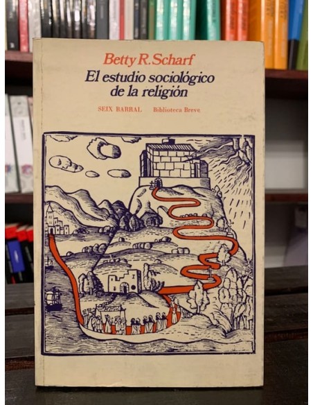 El estudio sociológico de la religión (Usado) El estudio sociológico de la religión (Usado)
