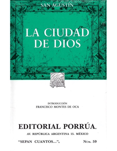 La ciudad de Dios (Ed. Porrúa) (Nuevo) La ciudad de Dios (Ed. Porrúa) (Nuevo)