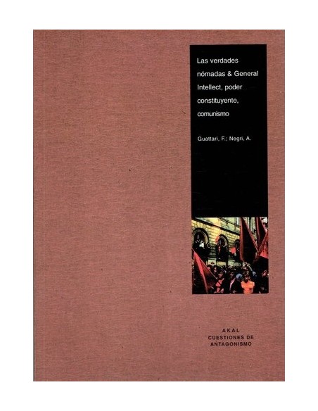 las verdades nomadas y general intellect poder constituyente y comunismo (Nuevo) las verdades nomadas y general intellect poder constituyente y comunismo (Nuevo)
