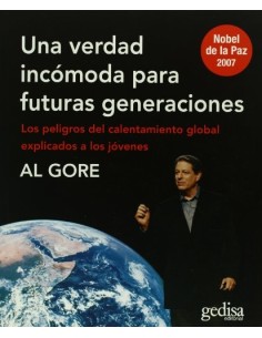 Una verdad incómoda para futuras generaciones (Nuevo)