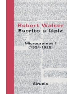 Microgramas I. Escritos lápiz (1924-1925) (Nuevo)