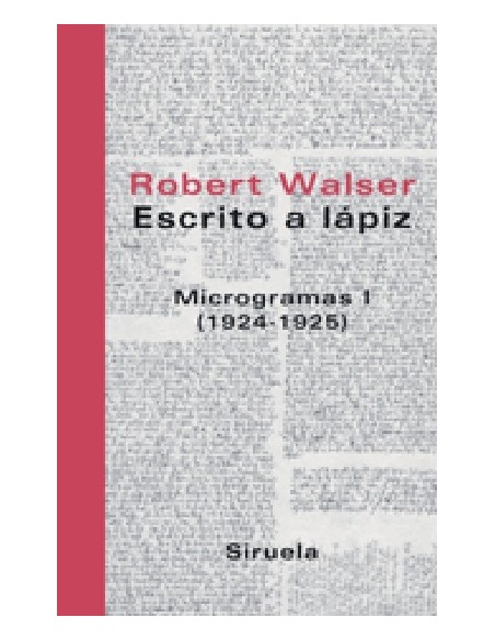 Microgramas I. Escritos lápiz (1924-1925) (Nuevo) Microgramas I. Escritos lápiz (1924-1925) (Nuevo)