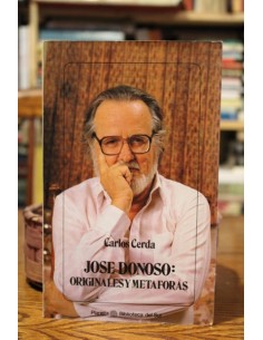 José Donoso: Originales y metáforas. (Usado)