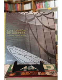 Luis Ladrón de Guevara. Fotografía e industria en Chile (Usado)