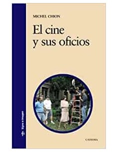 El cine y sus oficios (Nuevo)