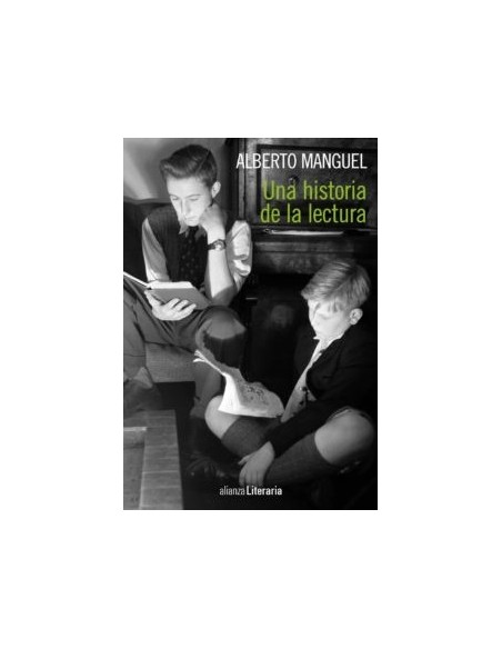 Una historia de la lectura  (Nuevo) Una historia de la lectura  (Nuevo)