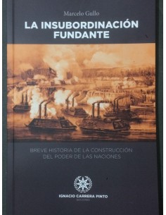 La Insubordinación Fundante (Nuevo)