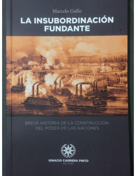 La Insubordinación Fundante (Nuevo) La Insubordinación Fundante (Nuevo)