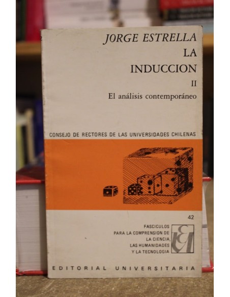 La inducción II. El análisis contemporáneo (Usado) La inducción II. El análisis contemporáneo (Usado)