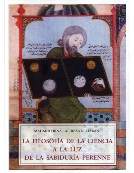 La filosofía de ciencia a la luz de la sabiduría perenne (Nuevo)