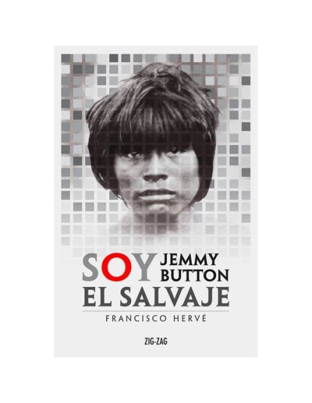 Soy Jemmy Button El Salvaje (Nuevo)