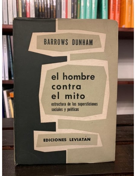 El hombre contra el mito (Usado) El hombre contra el mito (Usado)