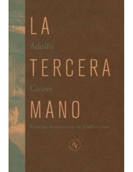 La tercera mano  (Usado) La tercera mano  (Usado)