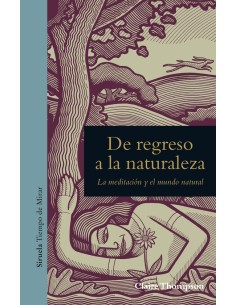 De regreso a la naturaleza (Usado)