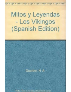 Los vikingos. Mitos y leyendas (Usado)