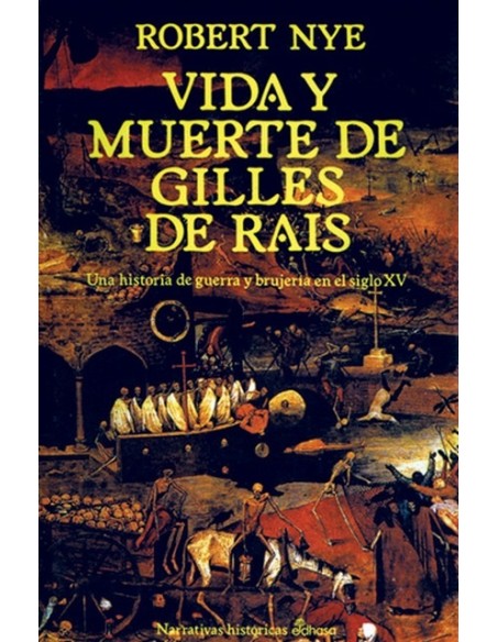 Vida y muerte de Gilles de Rais (Usado)
