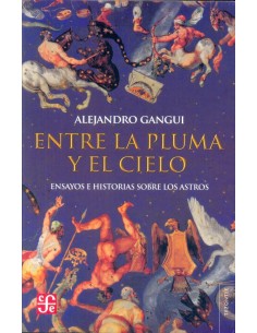 Entre la pluma y el cielo (Usado)