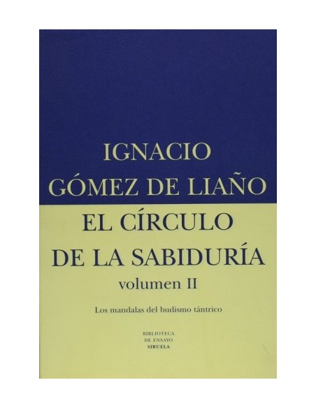 El círculo de la sabiduría. Volumen II (Usado)