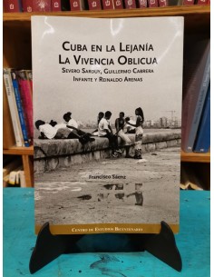 Cuba en la lejanía. La vivencia oblícua (Usado)