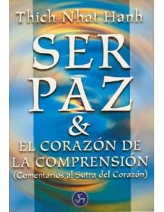 Ser paz y El corazón de la comprensión (Usado)