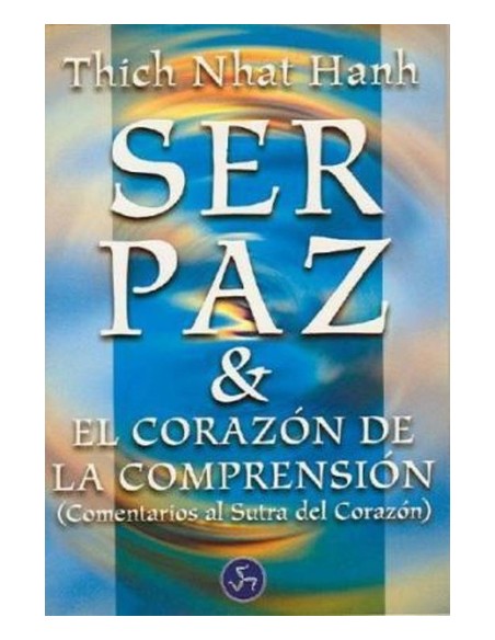 Ser paz y El corazón de la comprensión (Usado) Ser paz y El corazón de la comprensión (Usado)