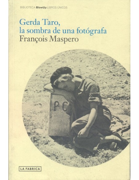 Gerda Taro, la sombra de una fotógrafa (Usado)