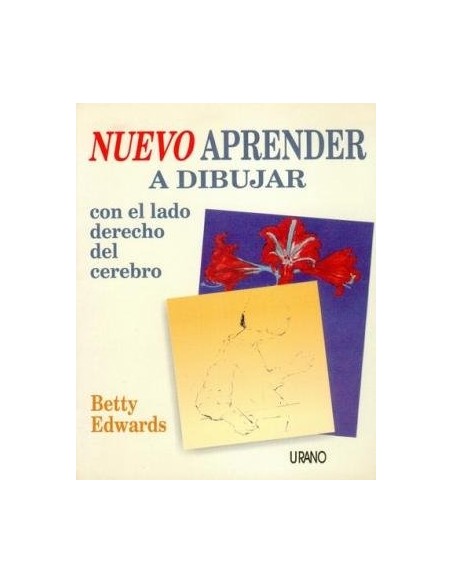 Nuevo aprender a dibujar con el lado derecho del cerebro (Usado) Nuevo aprender a dibujar con el lado derecho del cerebro (Usado)