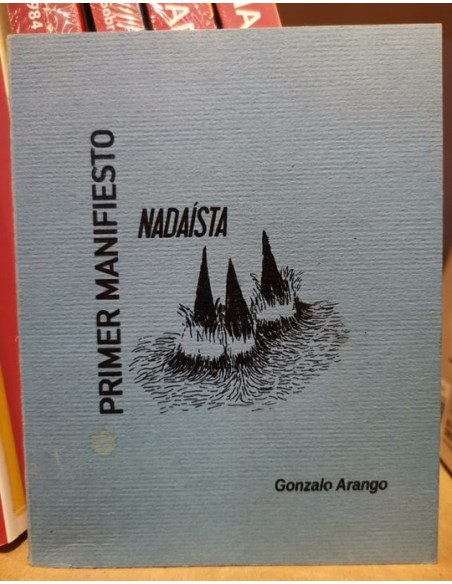Primer manifiesto Nadaísta (Usado) Primer manifiesto Nadaísta (Usado)