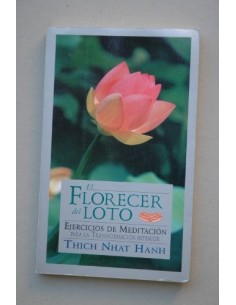 El florecer del loto (Usado)