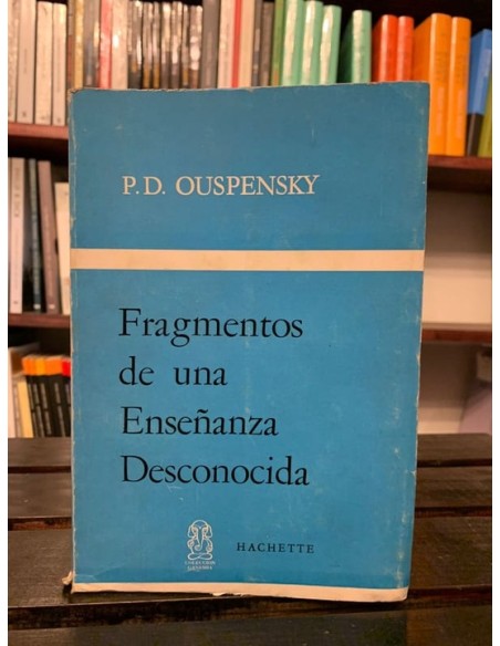 Fragmentos de una Enseñanza Desconocida (Usado) Fragmentos de una Enseñanza Desconocida (Usado)