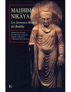 Majjhima Nikaya. Los sermones medios del Buddha (Nuevo)