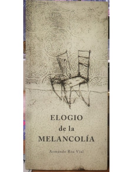Elogio de la melancolía (Nuevo) Elogio de la melancolía (Nuevo)