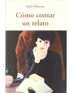 Cómo contar un relato (Usado)
