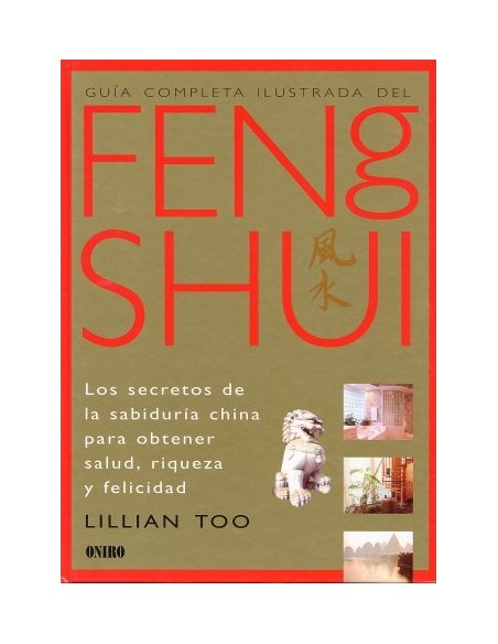 Guía completa ilustrada del Feng Shui (Usado)