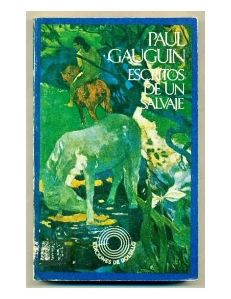 Escritos de un salvaje (Usado)