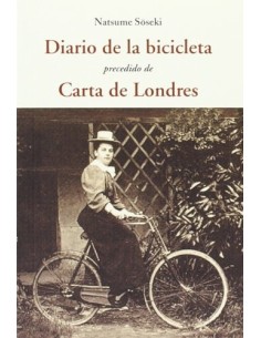 Diario de la bicicleta precedido de Carta de Londres (Usado)