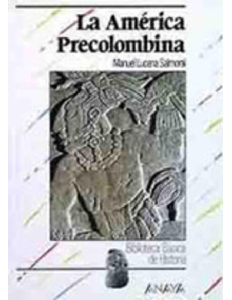 La América Precolombina (Nuevo) La América Precolombina (Nuevo)