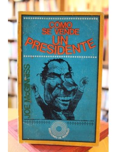 Cómo se vende un presidente (Usado)
