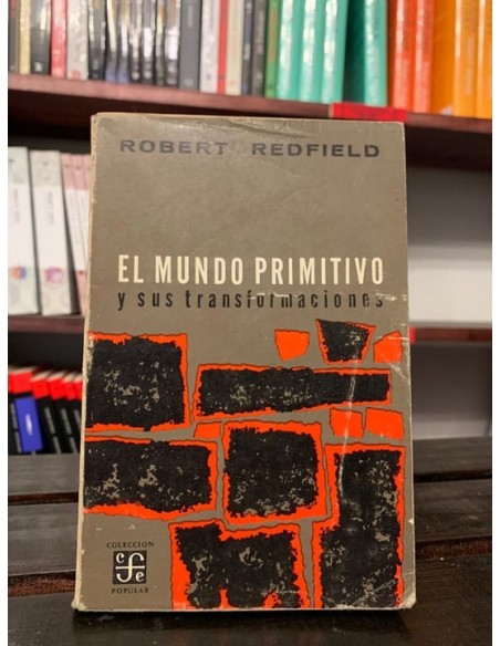 El mundo primitivo y sus transformaciones (Usado) El mundo primitivo y sus transformaciones (Usado)