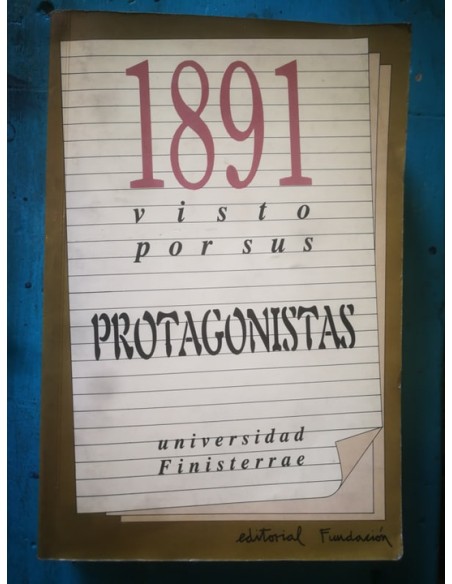 1891 visto por sus protagonistas (Usado) 1891 visto por sus protagonistas (Usado)